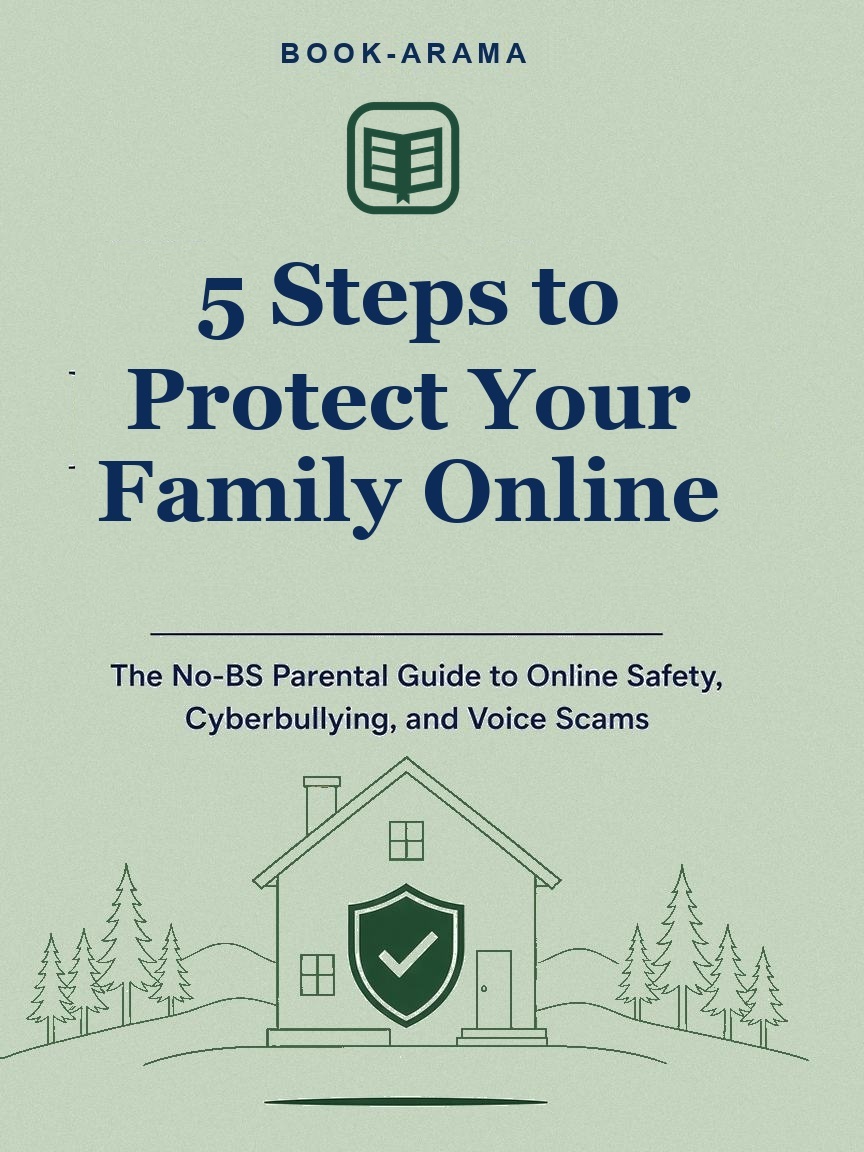 5 Steps to Protect Your Family Online cover